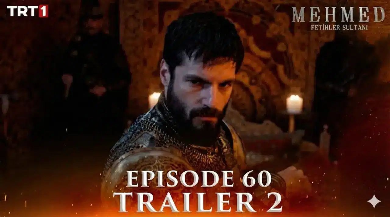Mehmed Fetihler Sultanı Episode 60 Trailer 2