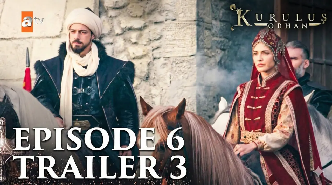 Kuruluş Orhan Episode 6 Trailer 3 English Subtitle A New Enemy, A Merciless Strategy & The March Toward a Kutlu Devlet