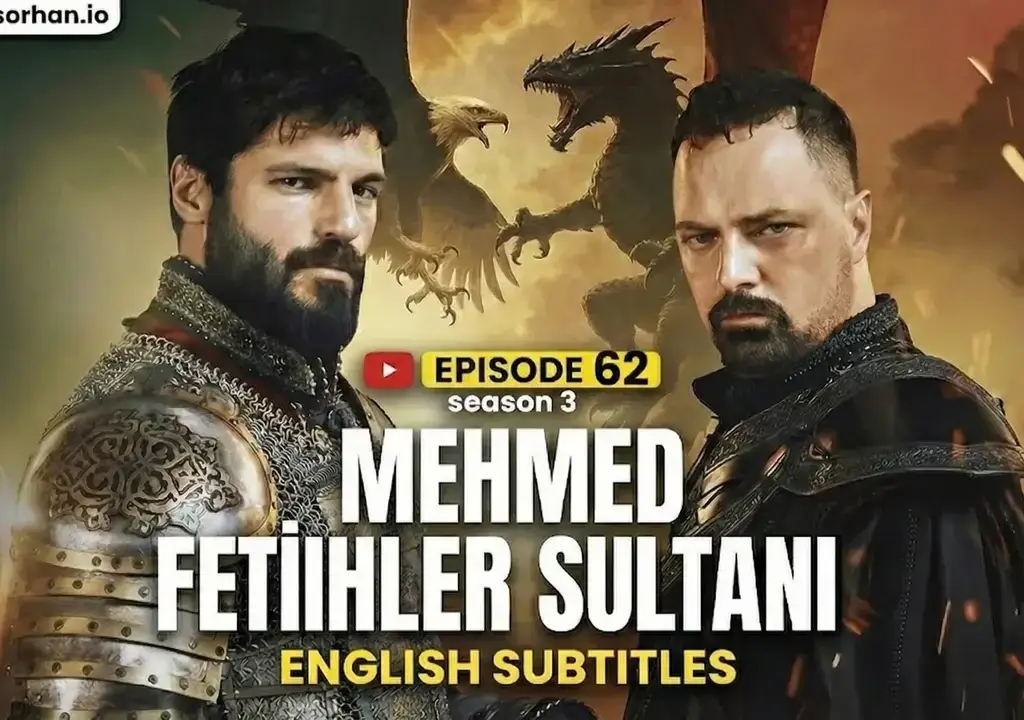 Mehmed Fetihler Sultanı Episode 62 English Subtitles: Release Date & Siege of Trebizond Preview