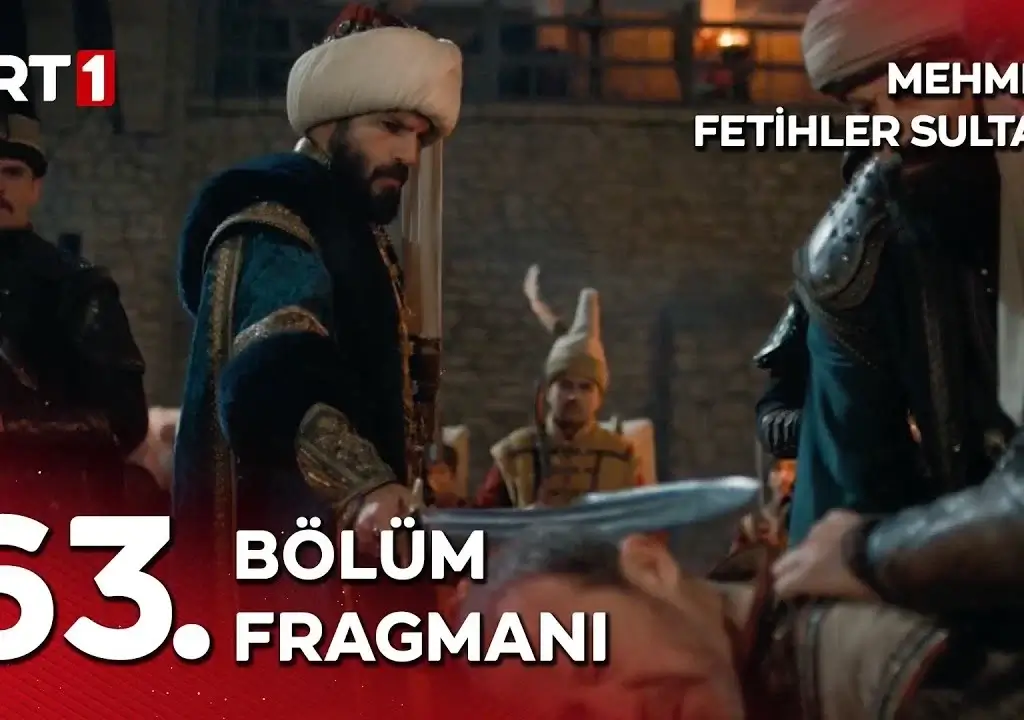 Mehmed Fetihler Sultanı Episode 63 Trailer English Subtitles: The Fall of Rome and the Rise of a New Era