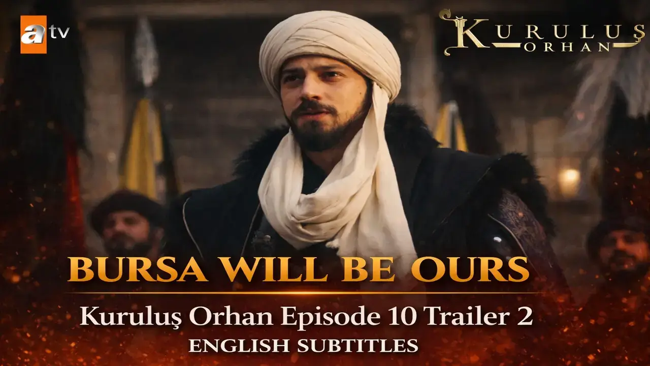 Kuruluş Orhan Episode 10 Trailer 2 with English Subtitles – “Bursa Will Be Ours”