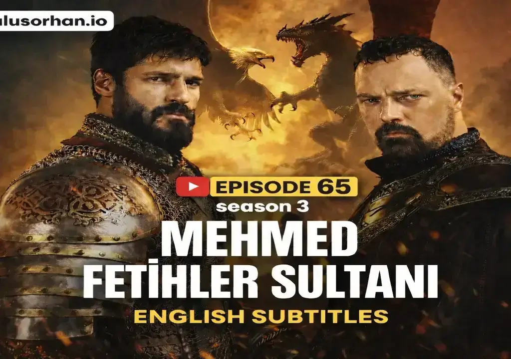 Mehmed Fetihler Sultanı Episode 65 With English Subtitles