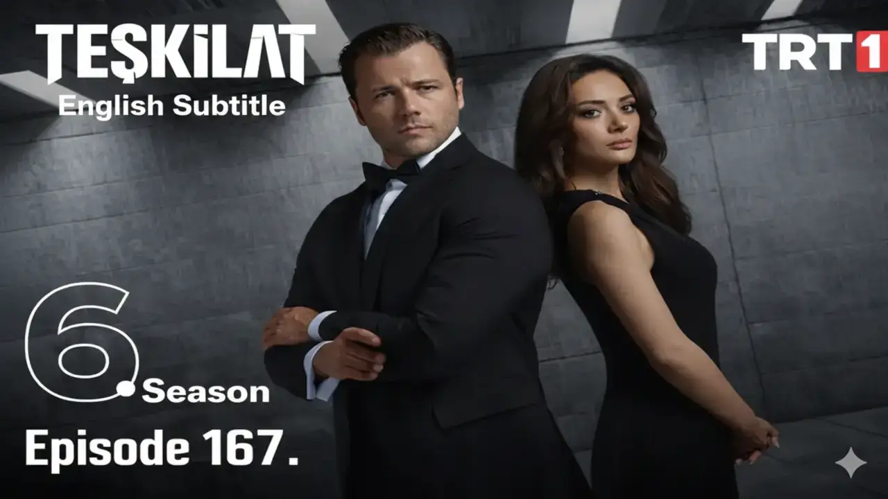 Teşkilat Season 6 Episode 168 English Subtitles