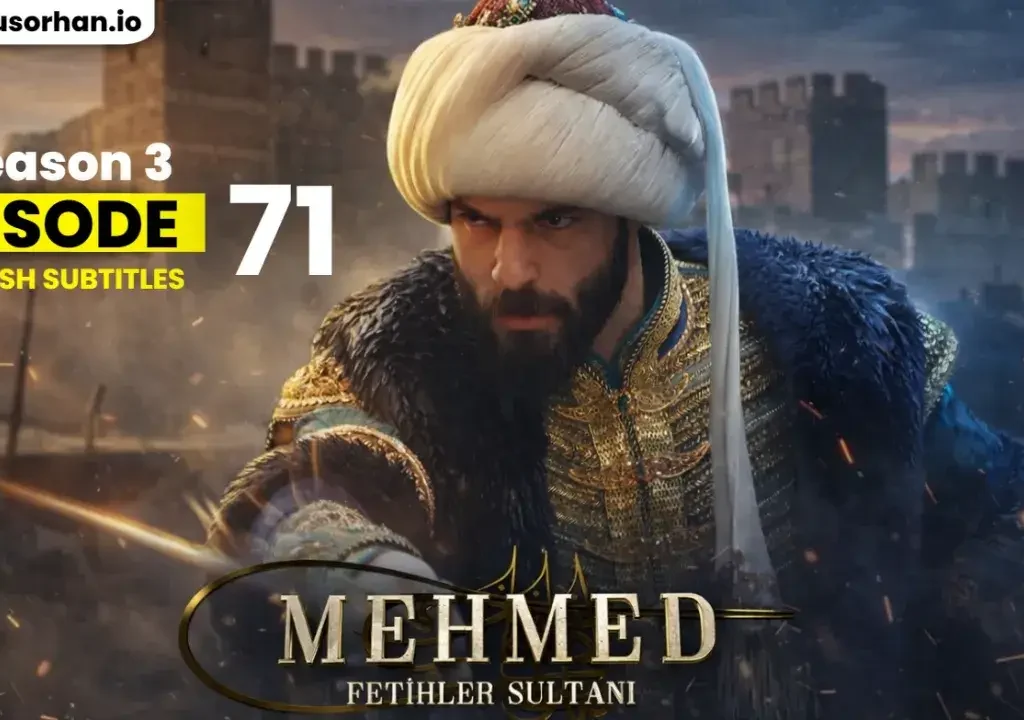 Mehmed Fetihler Sultanı Episode 71 English Subtitles