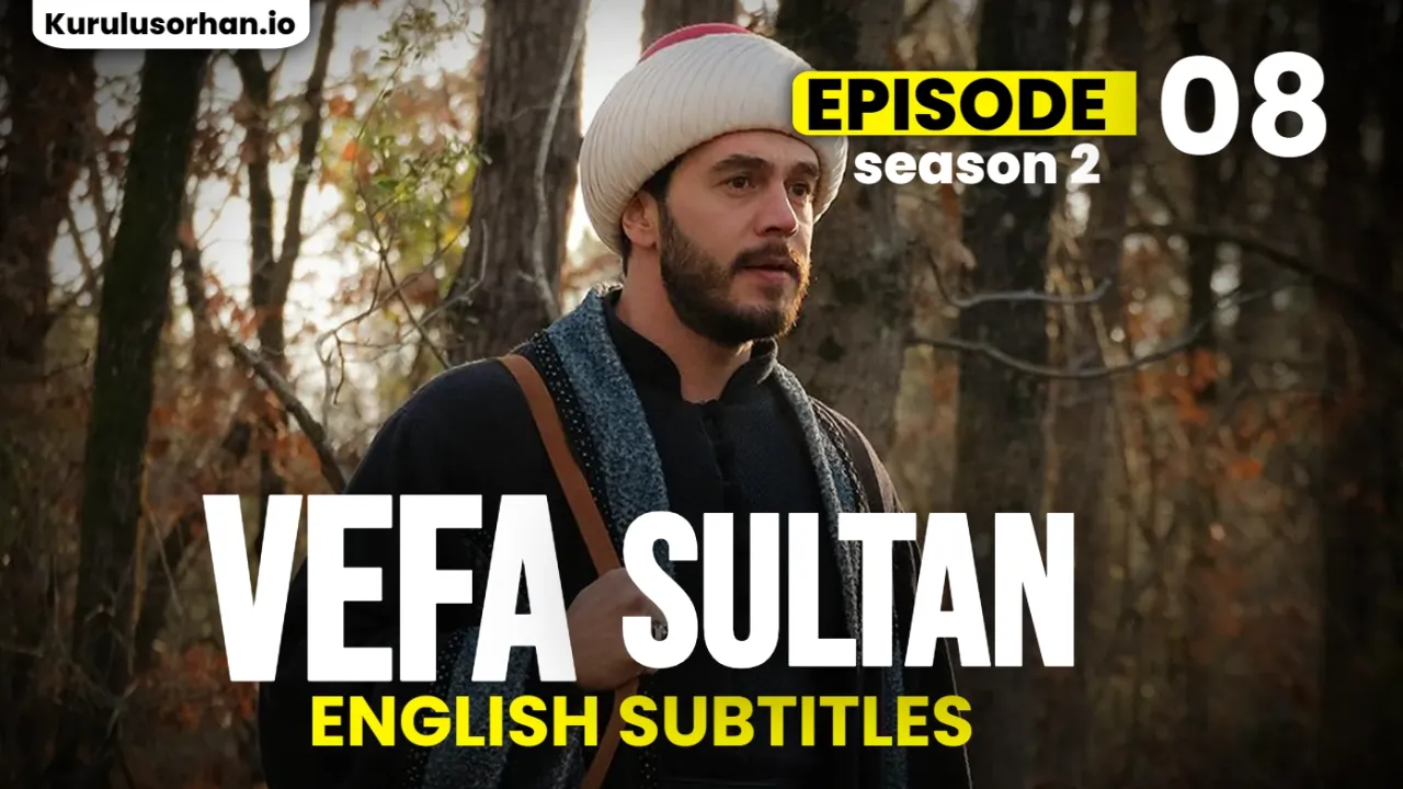 Vefa Sultan Episode 38 English Subtitles