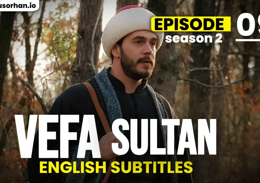 Vefa Sultan Episode 39 English Subtitles