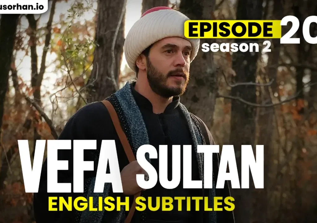 Vefa Sultan Episode 50 English Subtitles