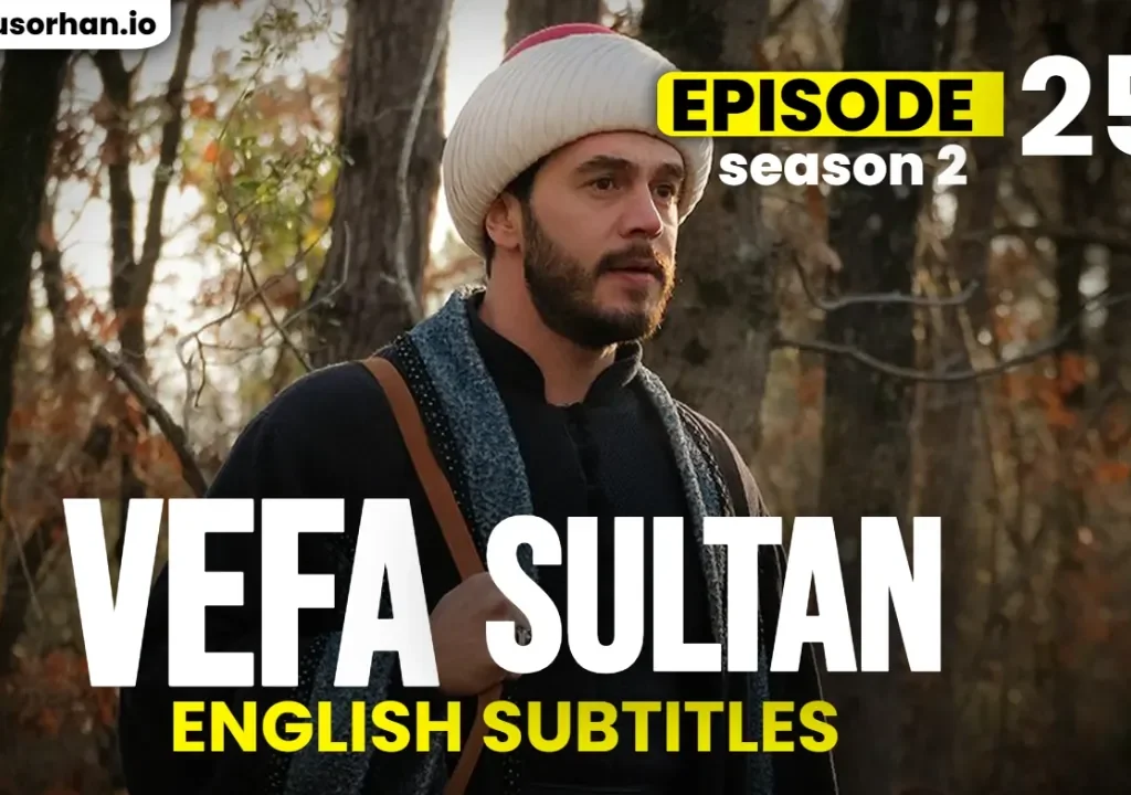 Vefa Sultan Episode 55 in English Subtitles: Political Divisions Continue to Grow