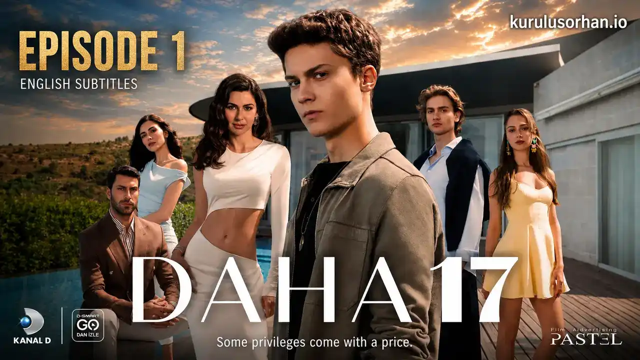 Daha On Yedi Episode 1 in English Subtitles