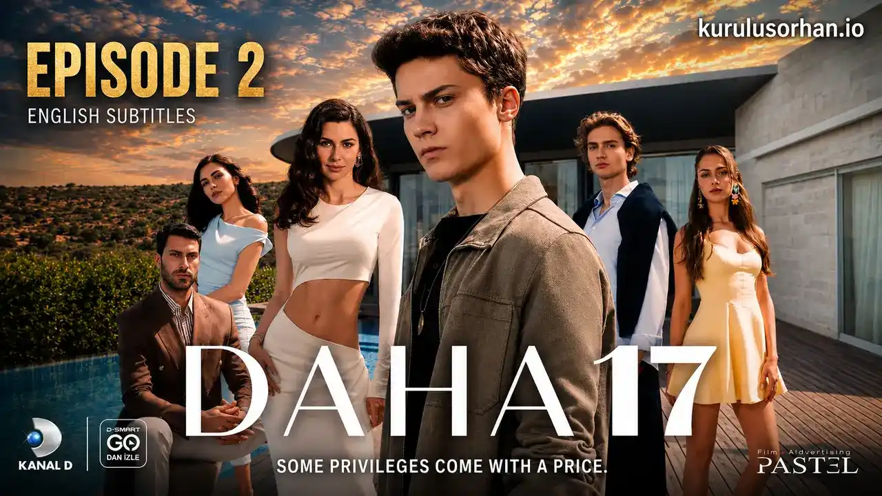 Daha On Yedi Episode 2 in English Subtitles