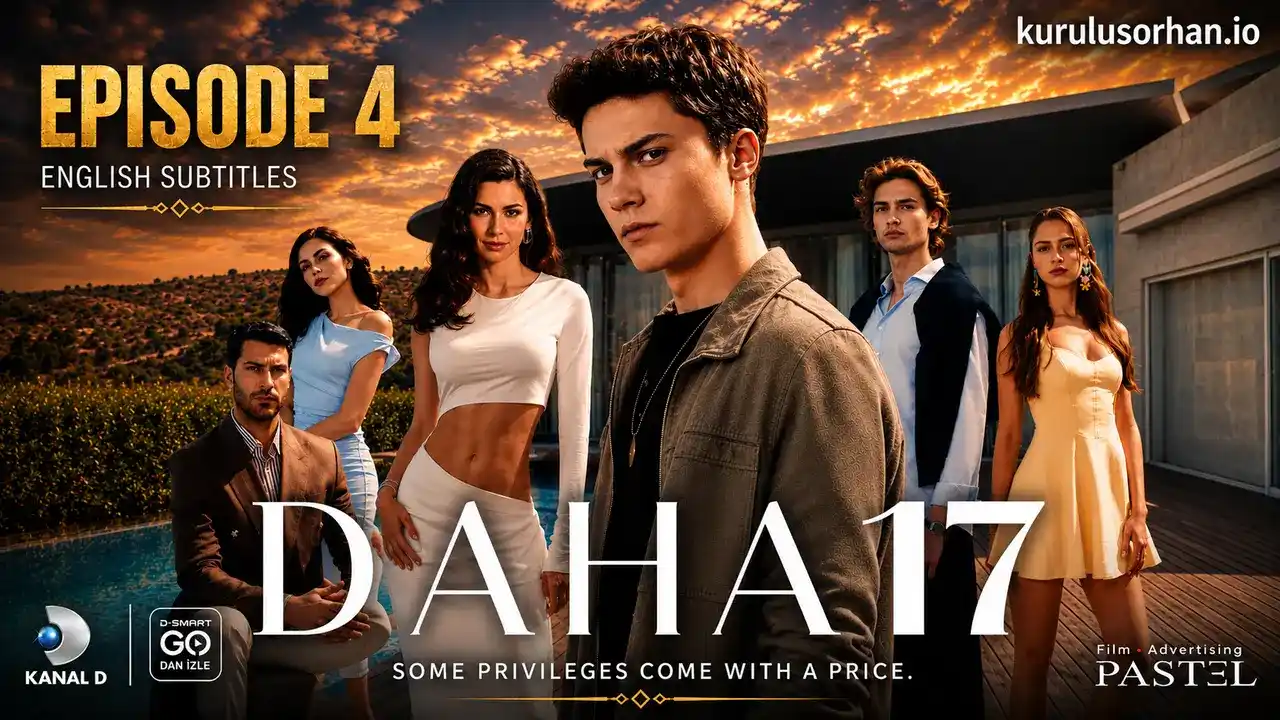 Daha On Yedi Episode 4 in English Subtitles
