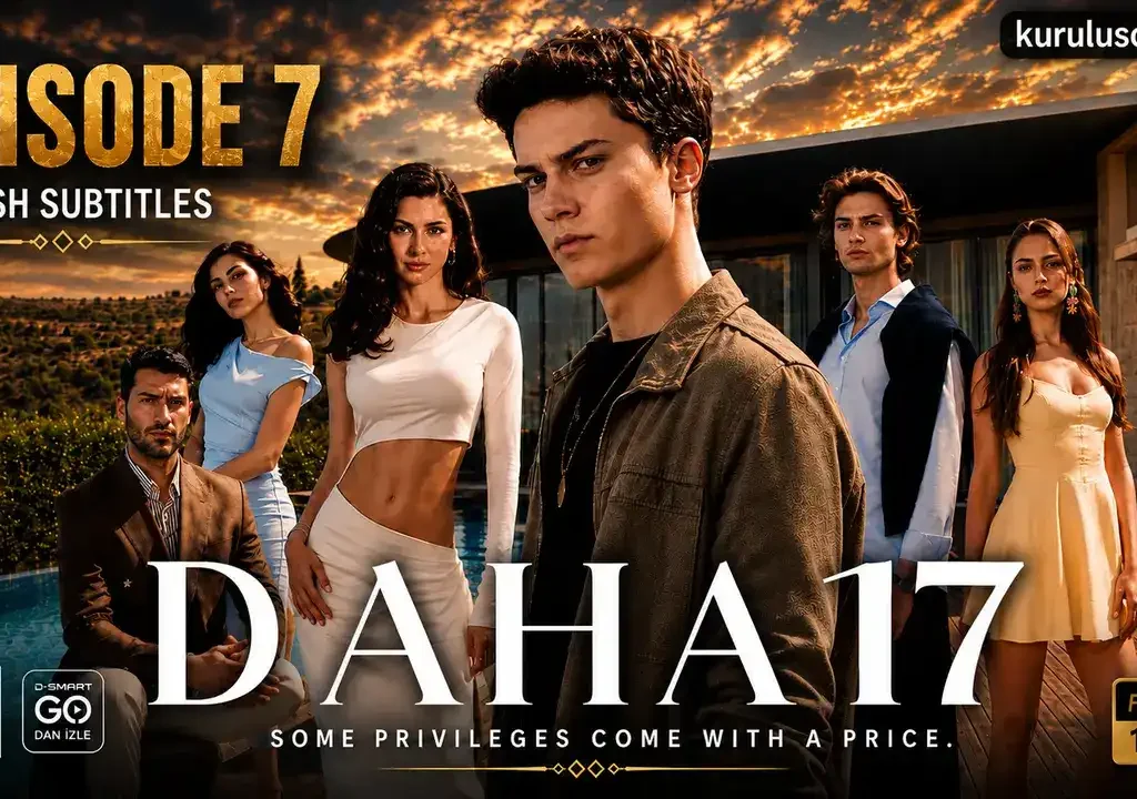 Daha On Yedi Episode 7 in English Subtitles – The Emotional Truth That Changes Everything