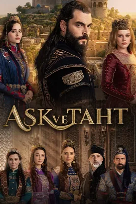 Aşk ve Taht with English Subtitles