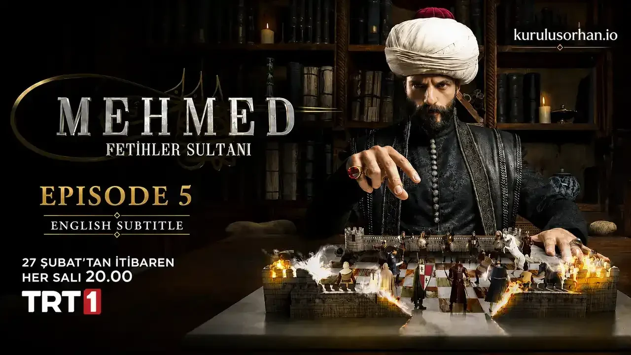 Mehmed Fetihler Sultani Episode 5 English Subtitles